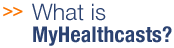 what is myhealthcasts